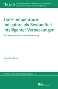 Time-Temperature-Indicators als Bestandteil intelligenter Verpackungen